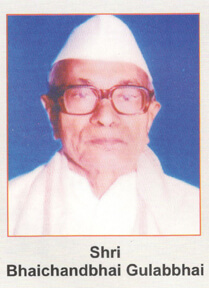 Shri Bhaichandbhai Gulabbhai